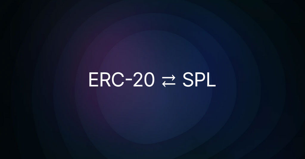 ERC20 and SPL